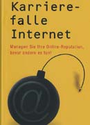 Buch der Woche: Karrierefalle Internet