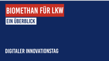 Digitaler Innovationstag: Biomethan im Verkehr