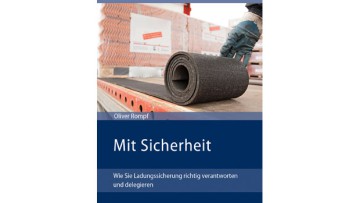 Neues VerkehrsRundschau-Buch zum Thema Ladungssicherung 