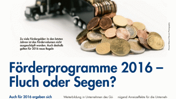 Förderprogramme 2016 - Fluch oder Segen?