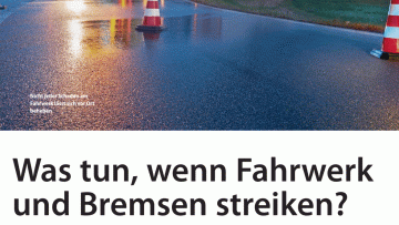 Was tun, wenn Fahrwerk und Bremsen streiken?