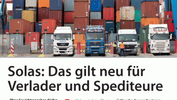 Solas: Das gilt neu für Verlader und Spediteure