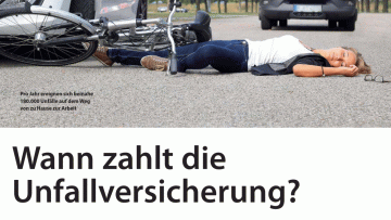 Wann zahlt die Unfallversicherung?