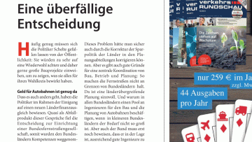 Die neue Bundesfernstrassengesellschaft: Editorial: Eine überfällige Entscheidung