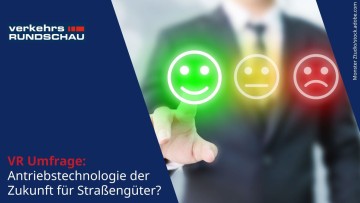 VerkehrsRunschau-Teaserbild zur VR-Umfrage mit  VerkehrsRundschau logo auf blauem Grund und Schrift in Dachzeile und Überschrift - umrahmt von dem blauen Hintergrund steht in der Mitte ein passendes Bild: Zu sehen sind drei Smileys in grün, gelb und rot m