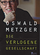 Die verlogene Gesellschaft