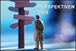 Was wichtig wird: Perspektiven 2008