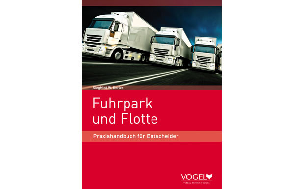 Buchtipp: Neuauflage des Ratgebers „Fuhrpark und Flotte“