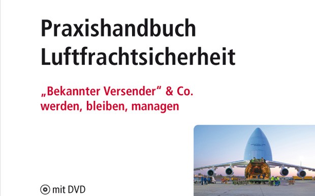 Buchtipp: Praxishandbuch Luftfrachtsicherheit