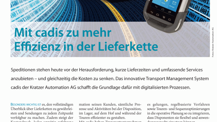 Mit cadis zu mehr Effizienz in der Lieferkette Mit cadis zu mehr Effizienz in der Lieferkette