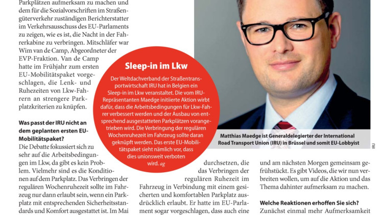 Warum hat ein Politiker im Lkw übernachtet? Warum hat ein Politiker im Lkw übernachtet?