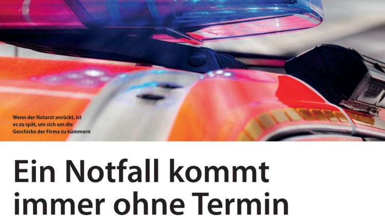 Ein Notfall kommt immer ohne Termin