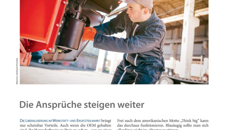 Die Ansprüche steigen weiter