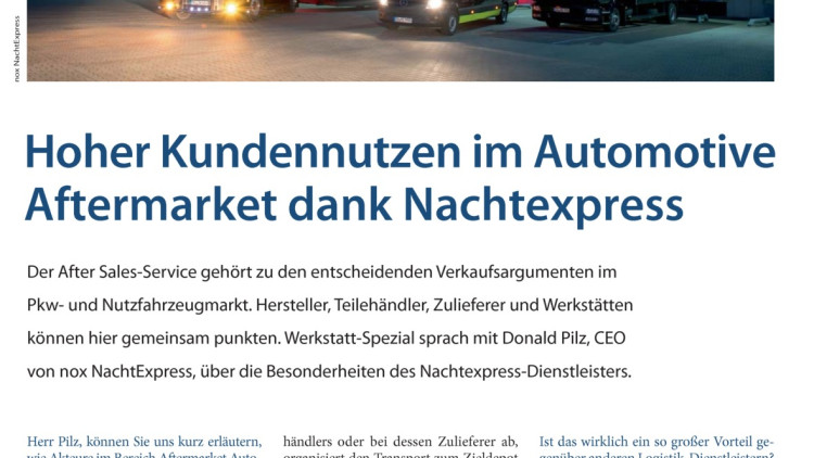 Hoher Kundennutzen im Automotive Aftermarket dank Nachtexpress