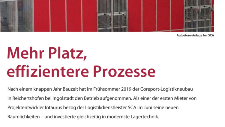 Mehr Platz, effizientere Prozesse