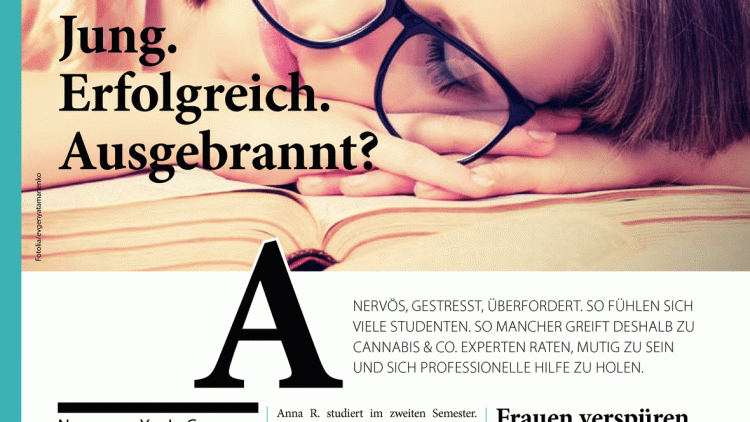 Jung. Erfolgreich. Ausgebrannt?