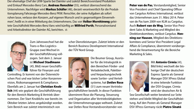 Zum Jahreswechsel hat die Trans-o-flex-Logistics-Gruppe zwei Wechsel in der Geschäftsführung vollzog ...