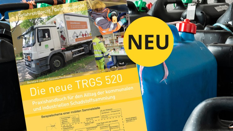 Lithium-Ionen-Akkus und Fachkunde: Neue Schwerpunkte der TRGS 520